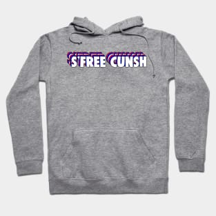 S'free Cunsh Hoodie